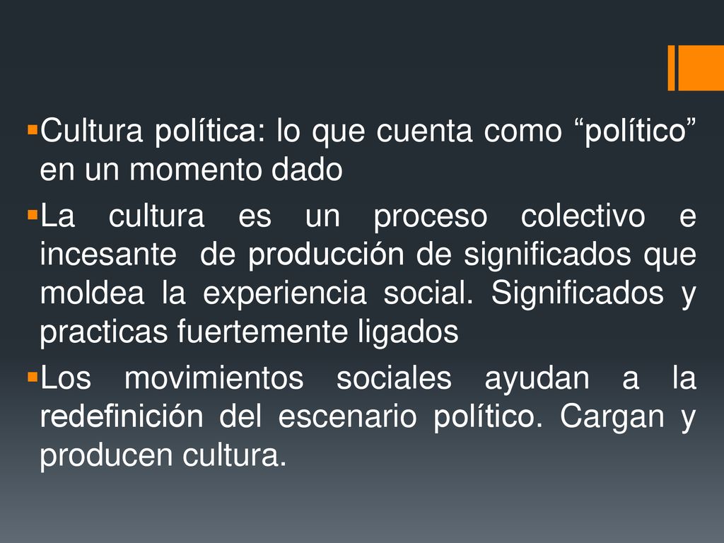 Cultura política: lo que cuenta como político en un momento dado