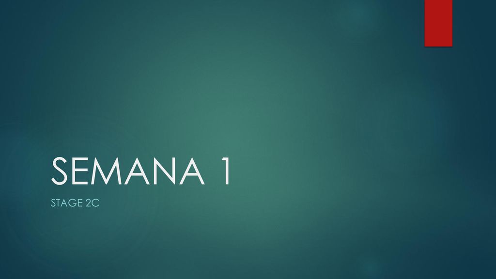SEMANA 1 Stage 2c