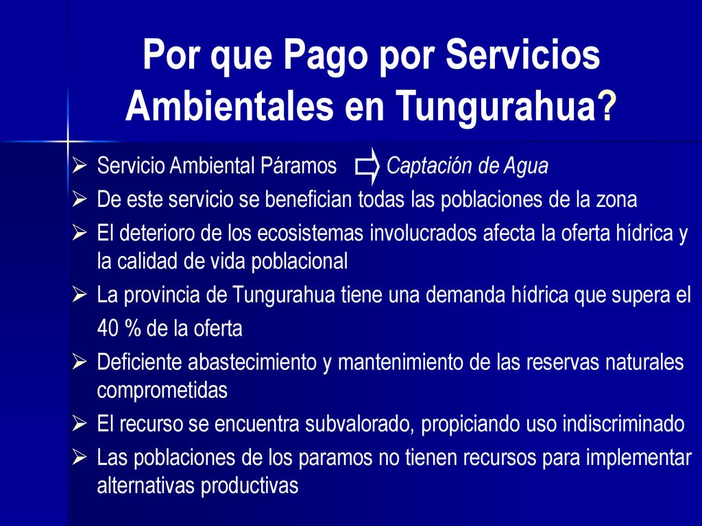 Por que Pago por Servicios Ambientales en Tungurahua