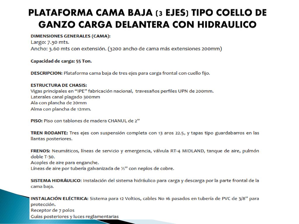 PLATAFORMA CAMA BAJA (3 EJES) TIPO COELLO DE GANZO CARGA DELANTERA CON HIDRAULICO