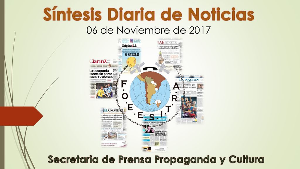 Síntesis Diaria de Noticias Secretaria de Prensa Propaganda y Cultura