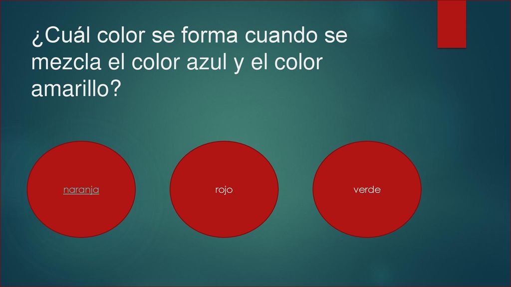 ¿Cuál color se forma cuando se mezcla el color azul y el color amarillo