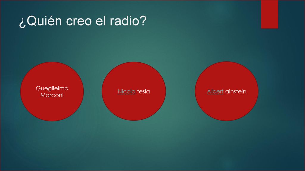 ¿Quién creo el radio Gueglielmo Marconi Nicola tesla Albert ainstein