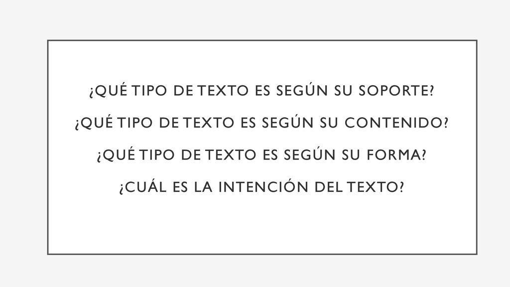 ¿Qué tipo de texto es según su soporte