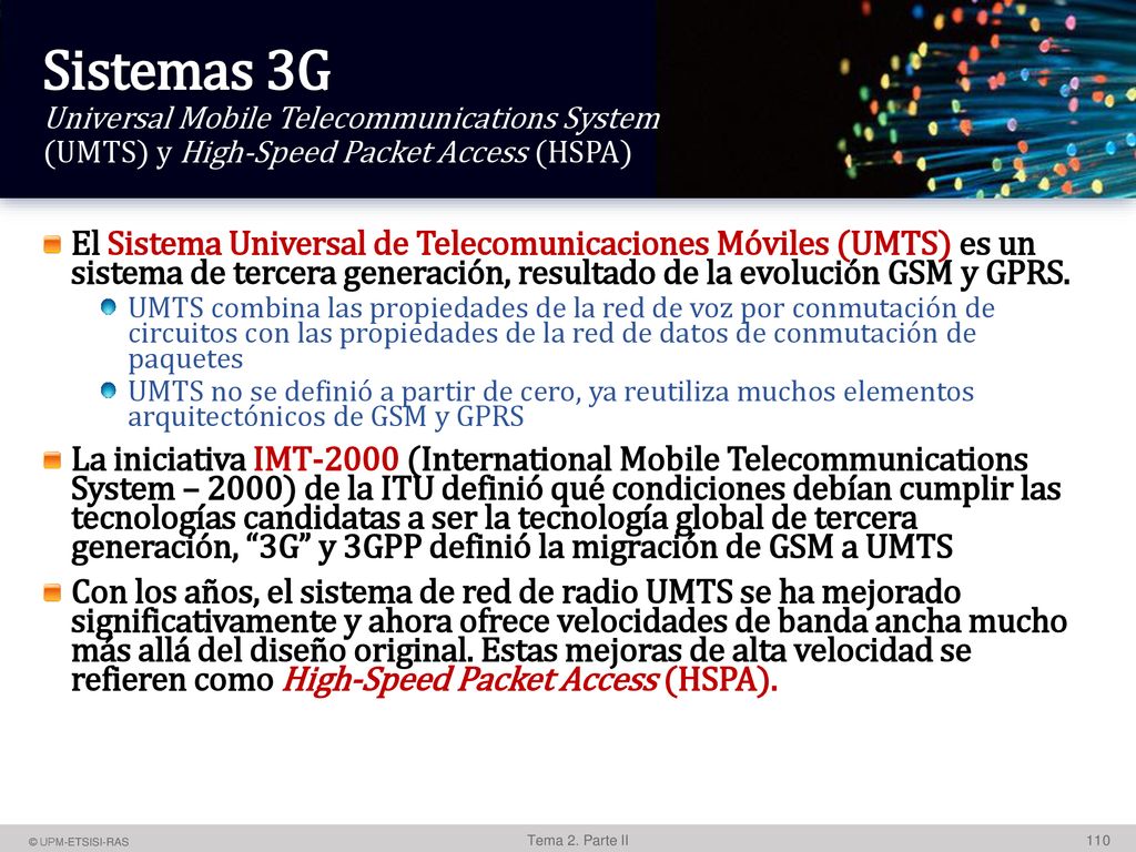 Sistemas 3G Universal Mobile Telecommunications System (UMTS) y High-Speed ​​Packet Access (HSPA)