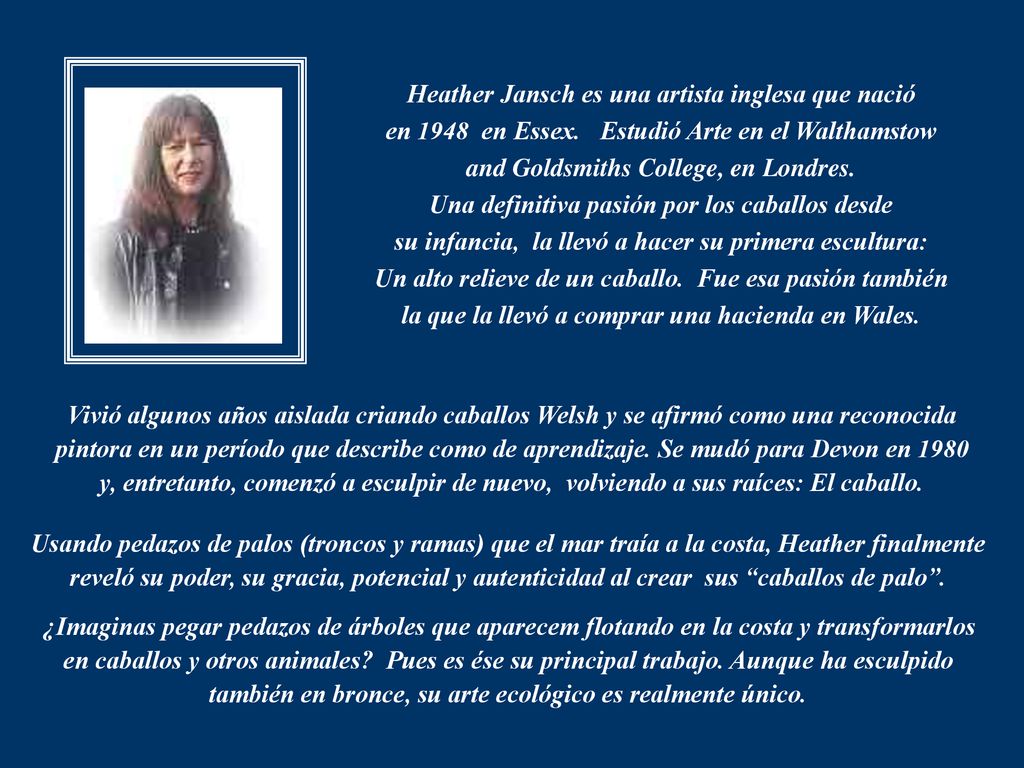 Heather Jansch es una artista inglesa que nació en 1948 en Essex