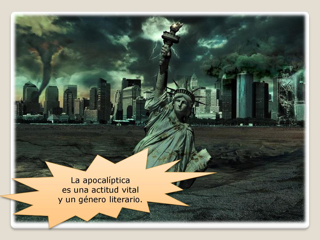 La apocalíptica es una actitud vital y un género literario.