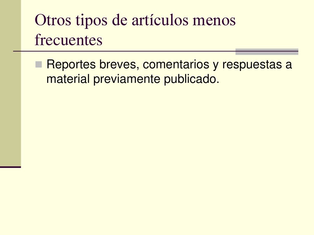 Otros tipos de artículos menos frecuentes