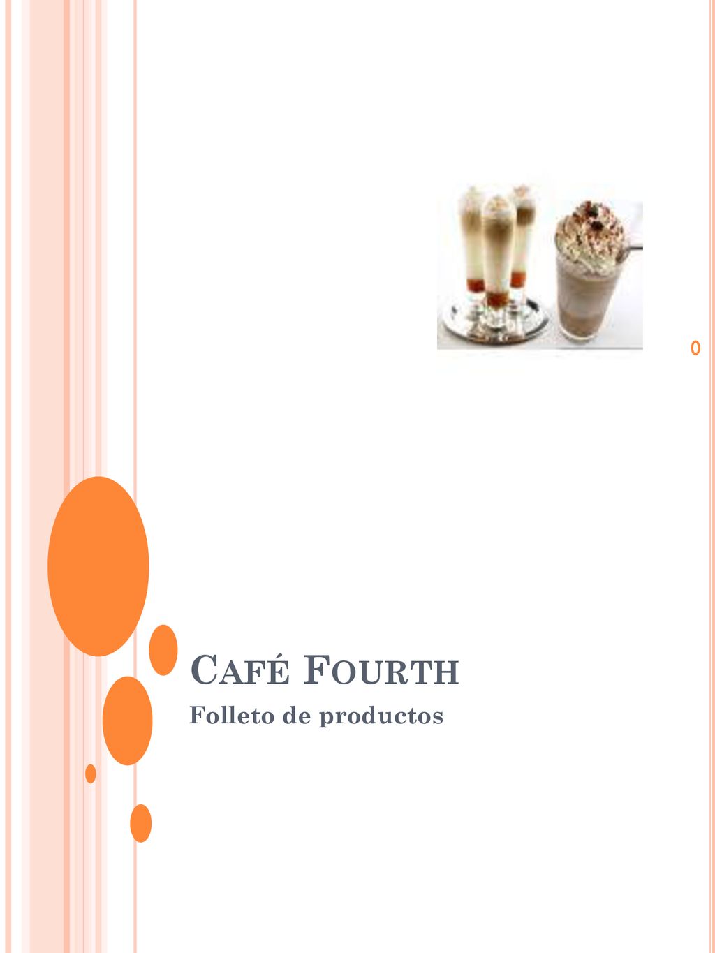 Café Fourth Folleto de productos