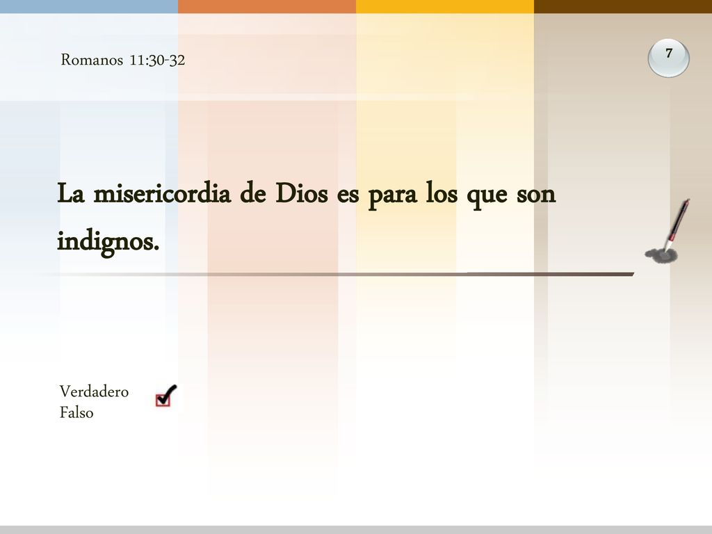 La misericordia de Dios es para los que son indignos.