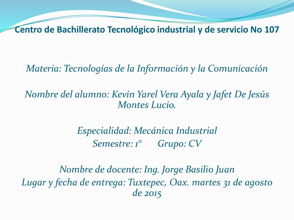 Centro de Bachillerato Tecnológico industrial y de servicio No 107
