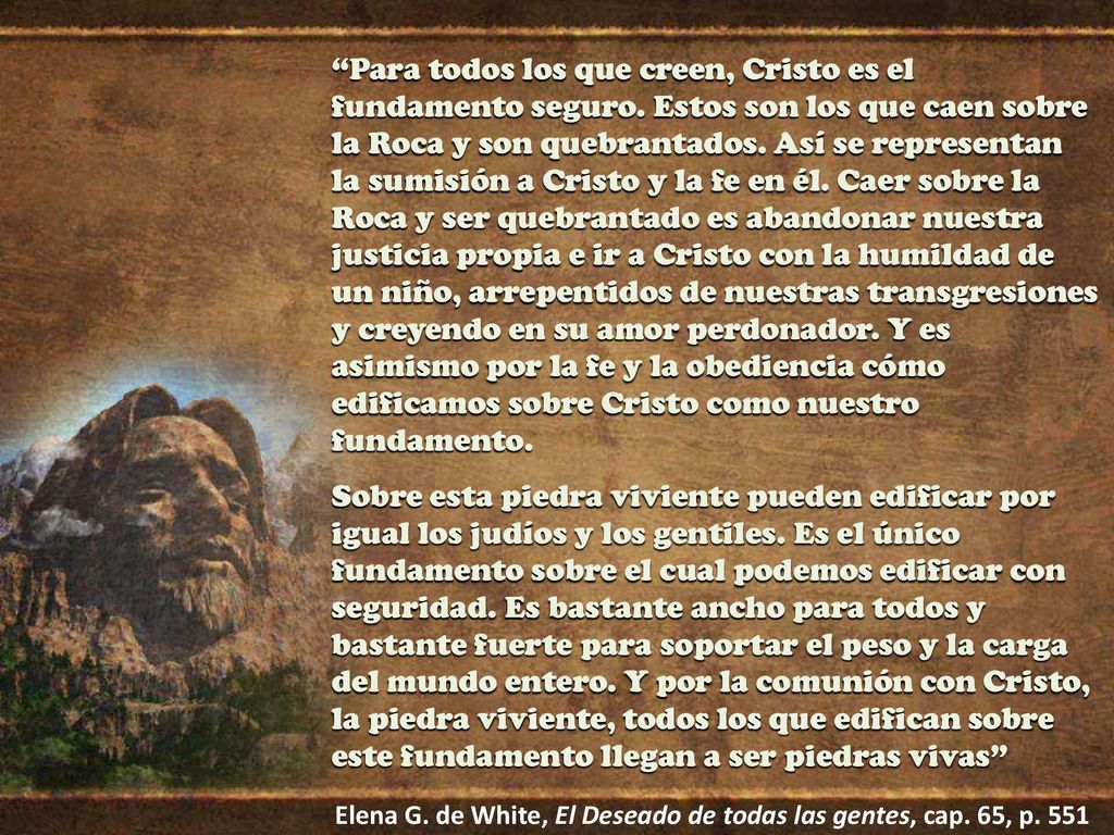 Para todos los que creen, Cristo es el fundamento seguro
