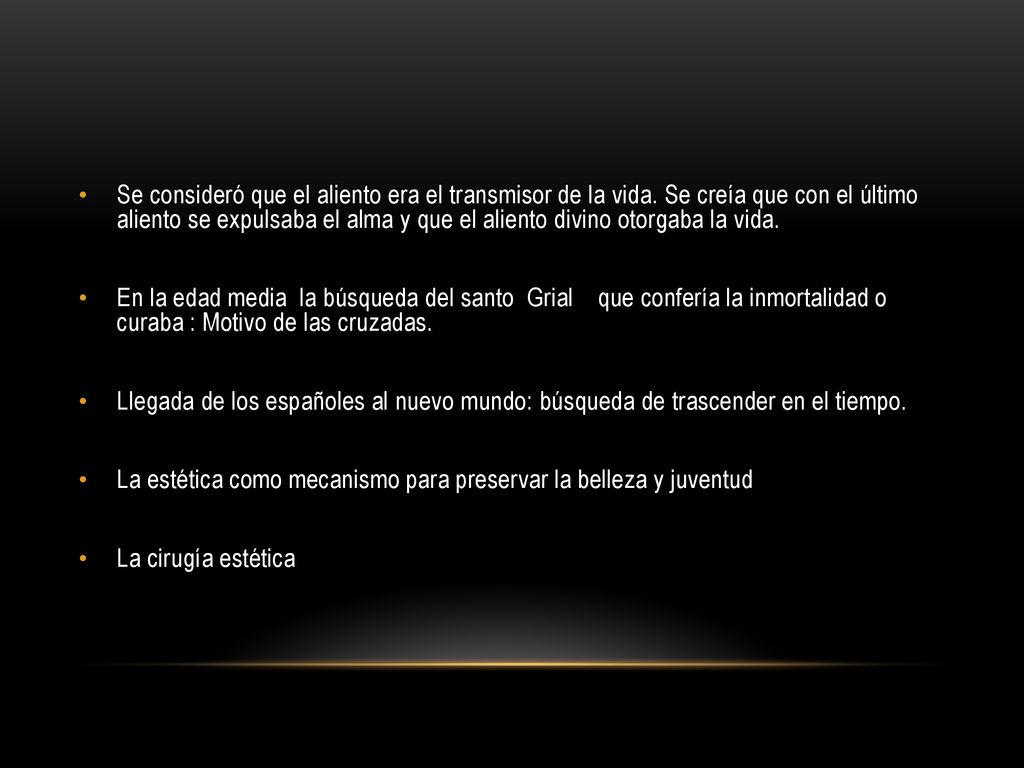 Se consideró que el aliento era el transmisor de la vida