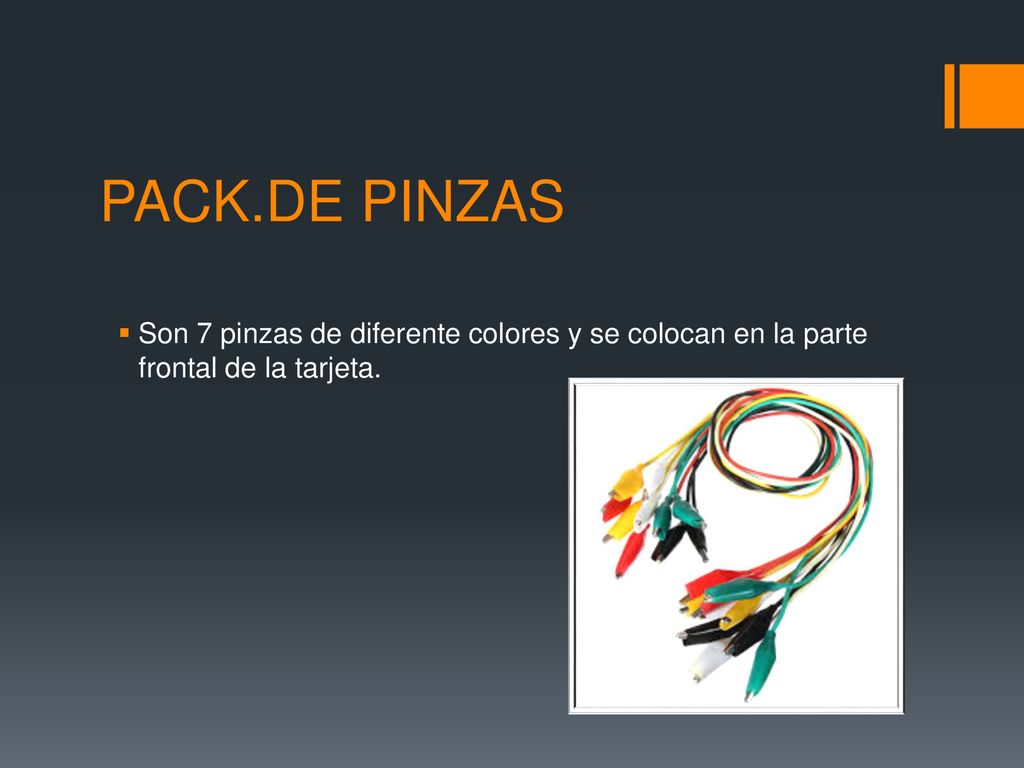 PACK.DE PINZAS Son 7 pinzas de diferente colores y se colocan en la parte frontal de la tarjeta.