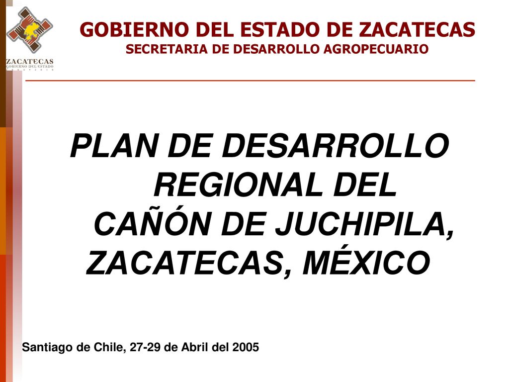 PLAN DE DESARROLLO REGIONAL DEL CAÑÓN DE JUCHIPILA, ZACATECAS, MÉXICO