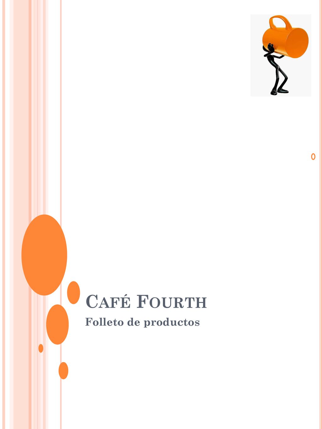 Café Fourth Folleto de productos