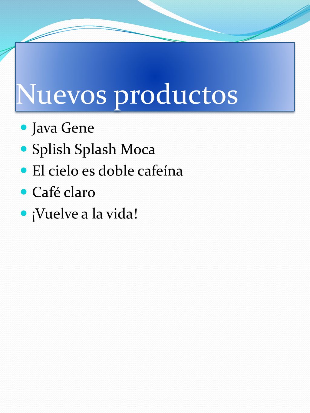 Nuevos productos Java Gene Splish Splash Moca