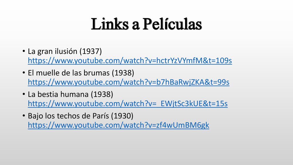 Links a Películas La gran ilusión (1937)   v=hctrYzVYmfM&t=109s.