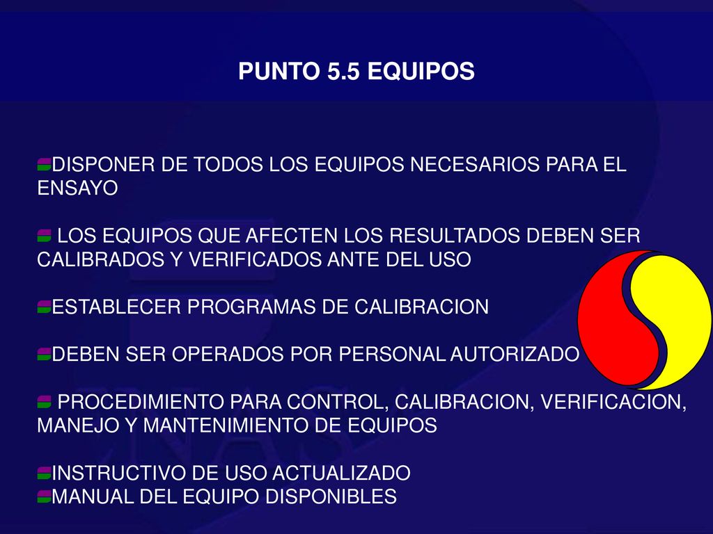PUNTO 5.5 EQUIPOS DISPONER DE TODOS LOS EQUIPOS NECESARIOS PARA EL ENSAYO.