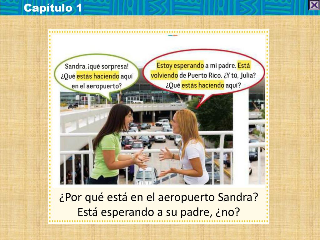 ¿Por qué está en el aeropuerto Sandra Está esperando a su padre, ¿no