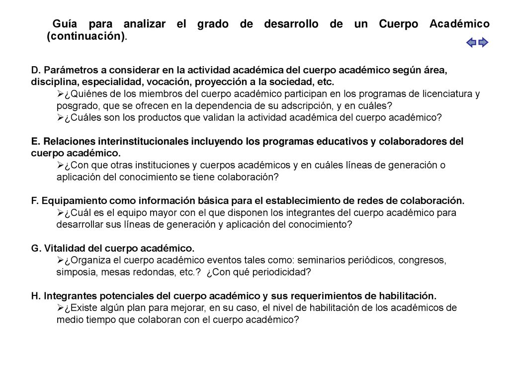 Guía para analizar el grado de desarrollo de un Cuerpo Académico (continuación).