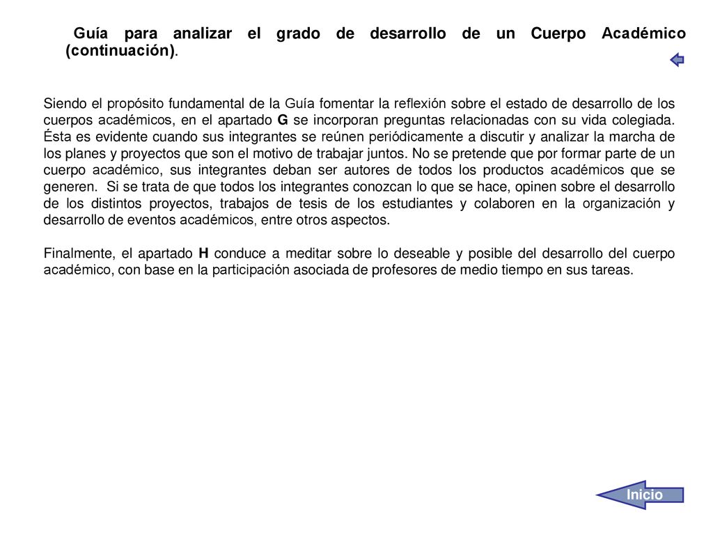 Guía para analizar el grado de desarrollo de un Cuerpo Académico (continuación).