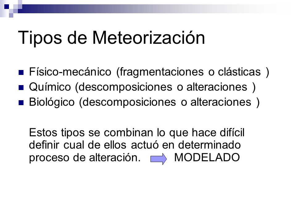 Tipos de Meteorización