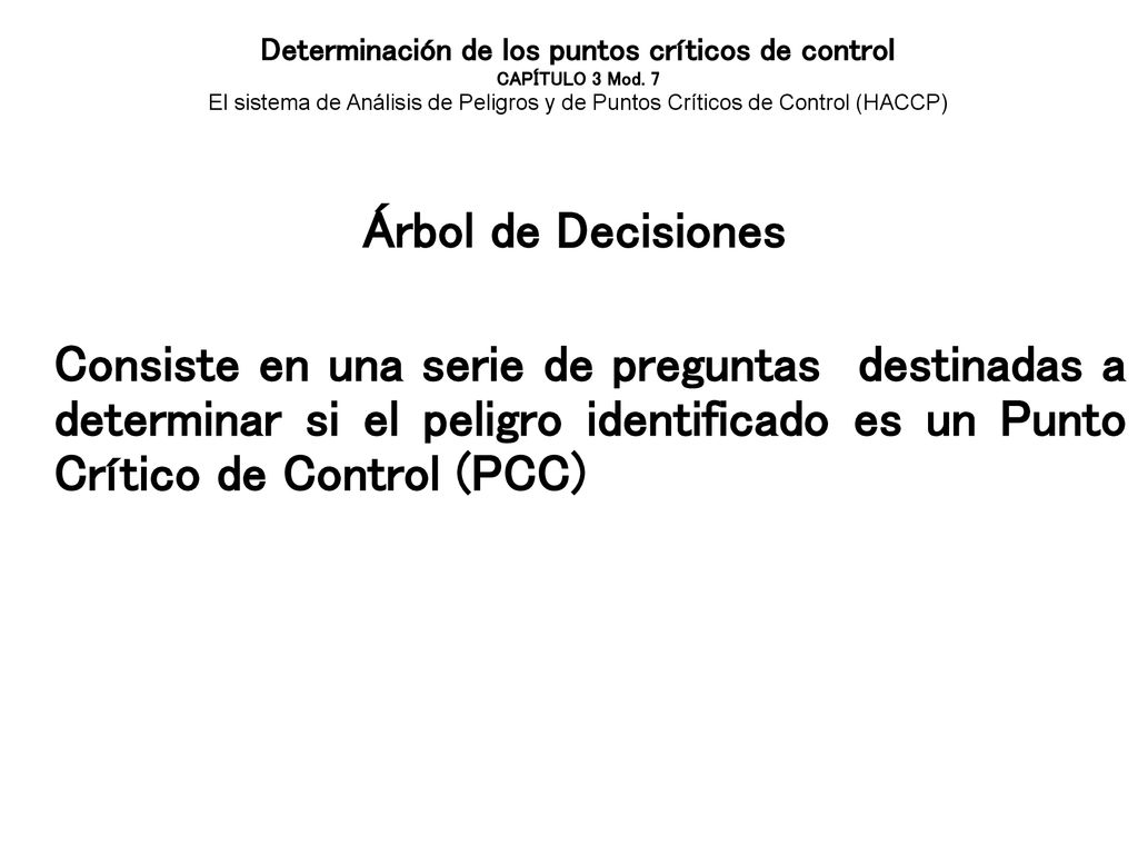 Determinación de los puntos críticos de control CAPÍTULO 3 Mod
