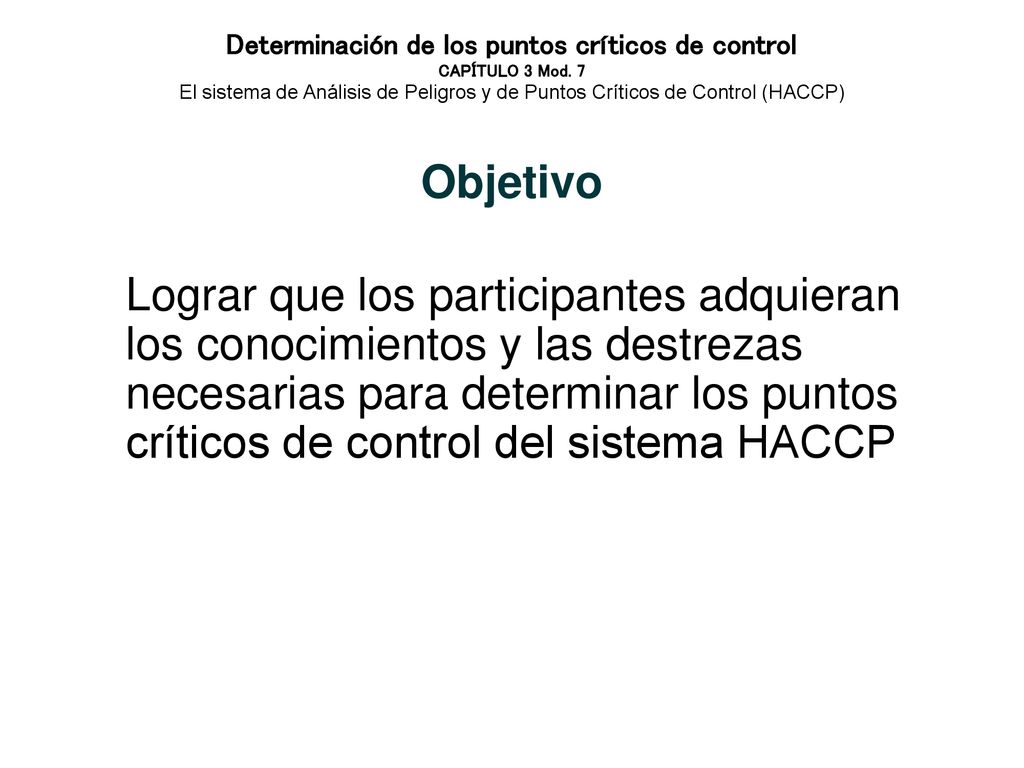 Determinación de los puntos críticos de control CAPÍTULO 3 Mod