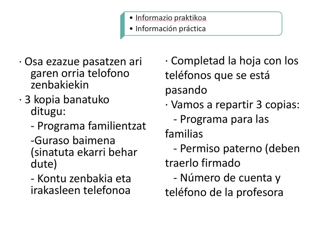 · Completad la hoja con los teléfonos que se está pasando