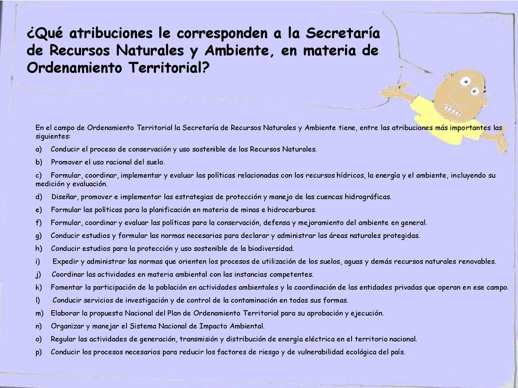 ¿Qué atribuciones le corresponden a la Secretaría de Recursos Naturales y Ambiente, en materia de Ordenamiento Territorial