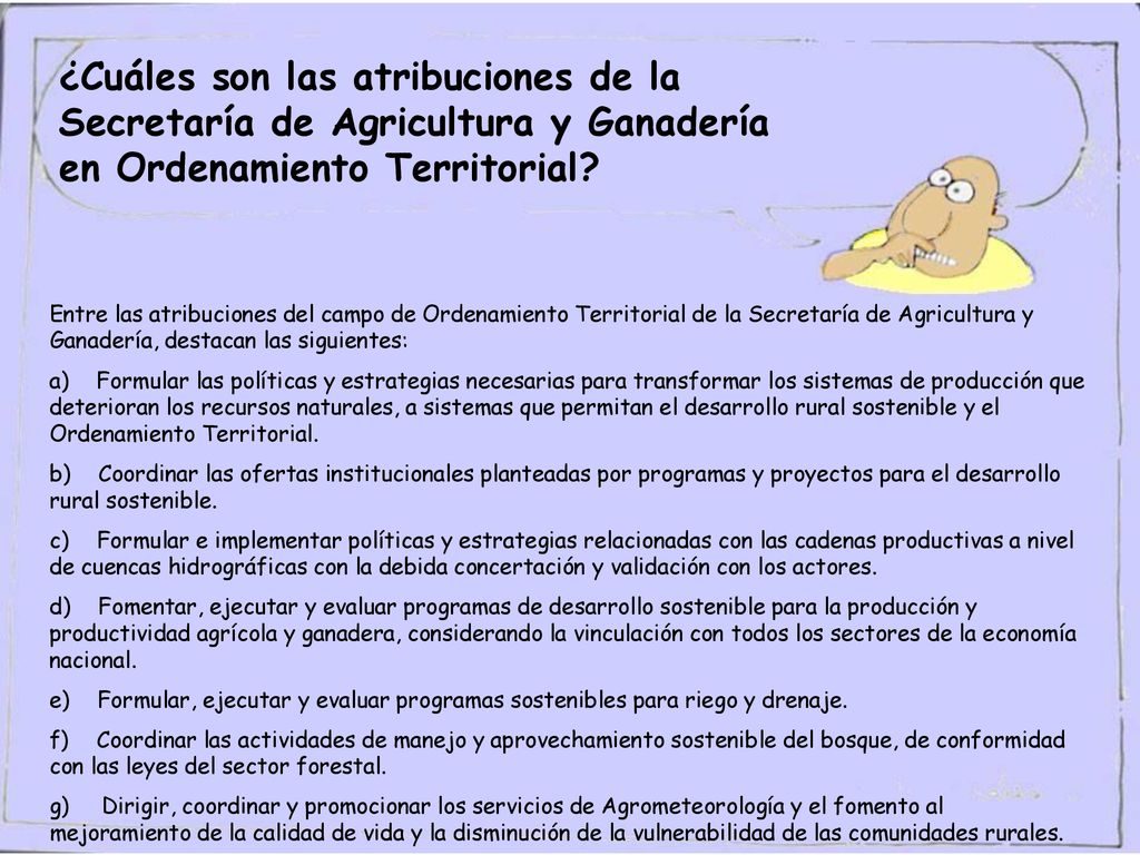 ¿Cuáles son las atribuciones de la Secretaría de Agricultura y Ganadería en Ordenamiento Territorial