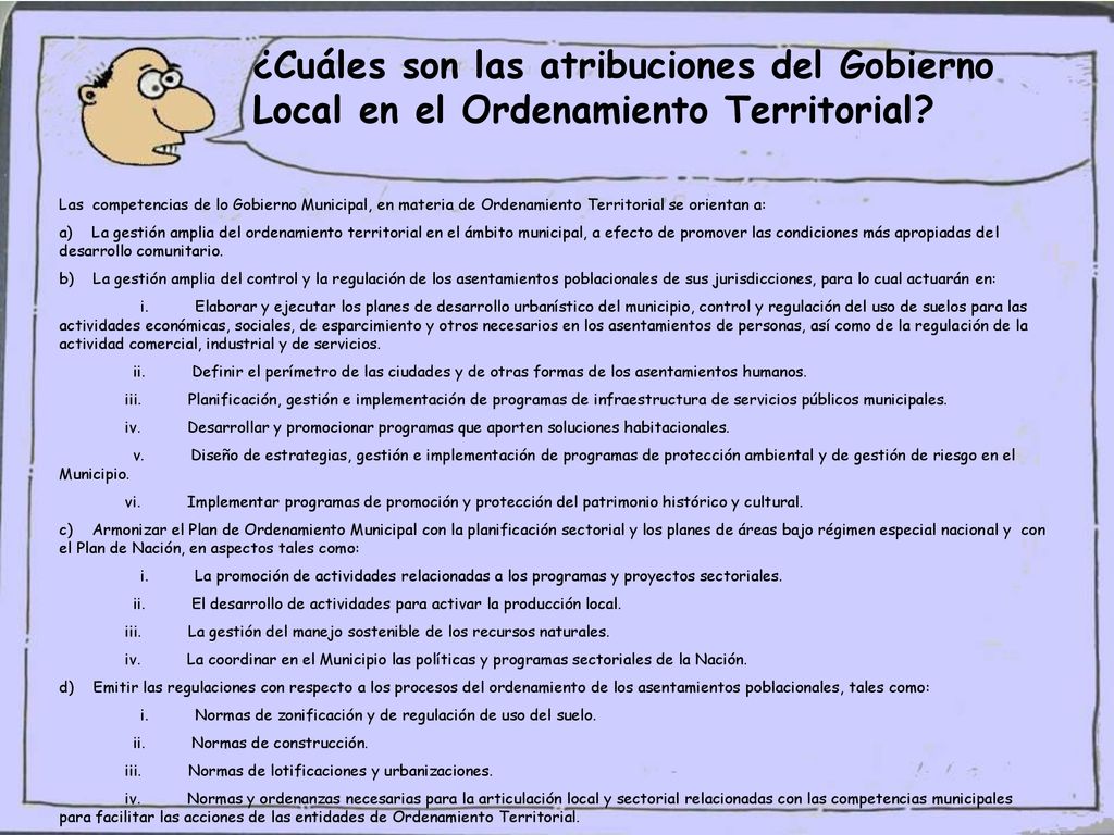 ¿Cuáles son las atribuciones del Gobierno Local en el Ordenamiento Territorial