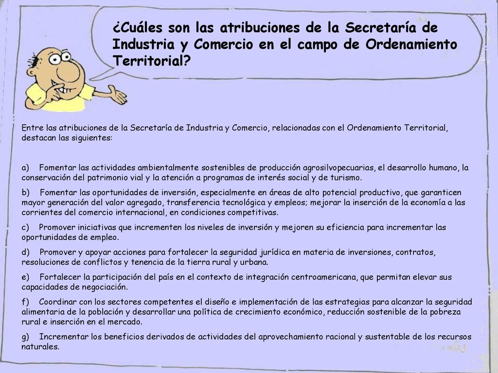¿Cuáles son las atribuciones de la Secretaría de Industria y Comercio en el campo de Ordenamiento Territorial