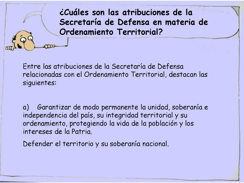 ¿Cuáles son las atribuciones de la Secretaría de Defensa en materia de Ordenamiento Territorial