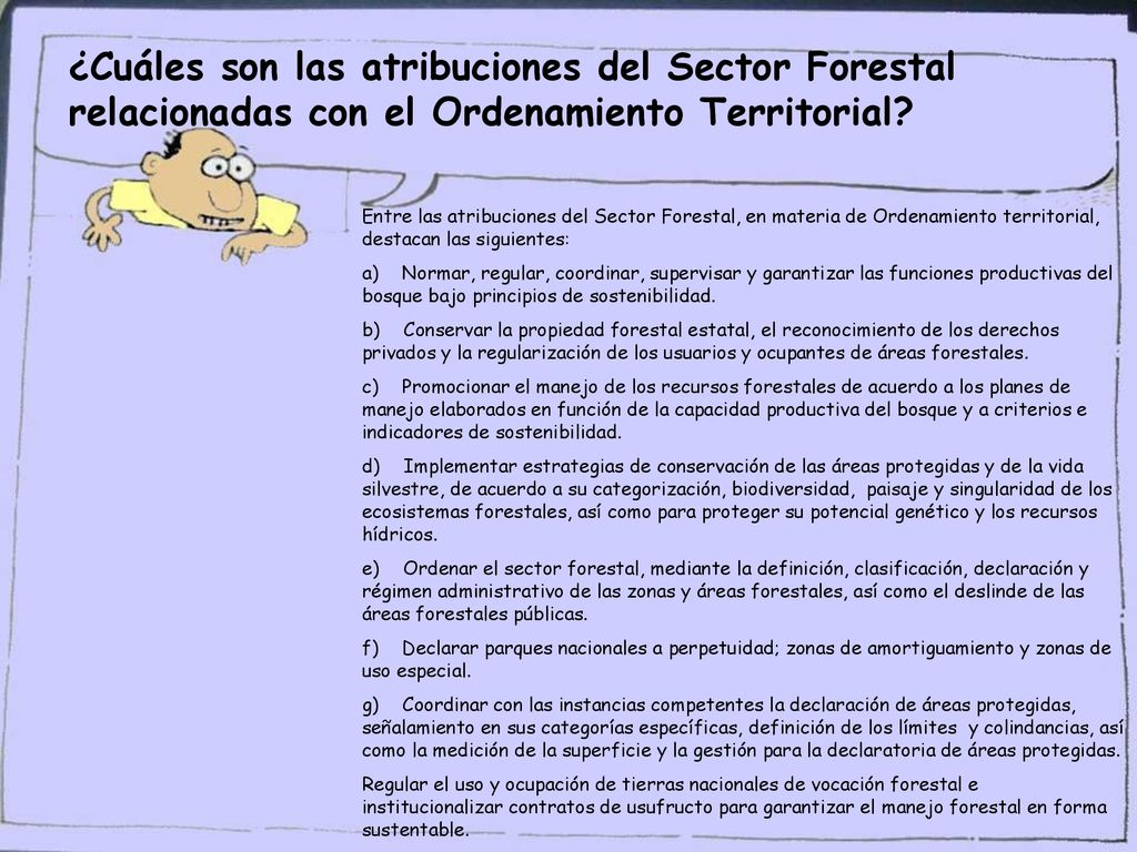 ¿Cuáles son las atribuciones del Sector Forestal relacionadas con el Ordenamiento Territorial