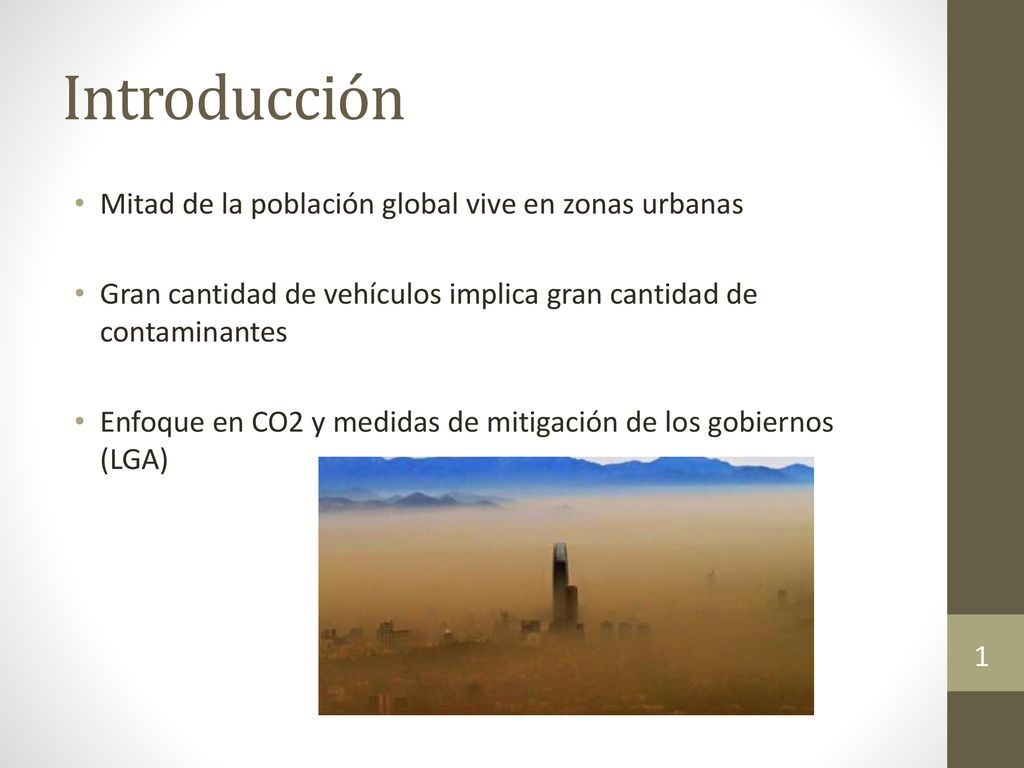 Introducción Mitad de la población global vive en zonas urbanas