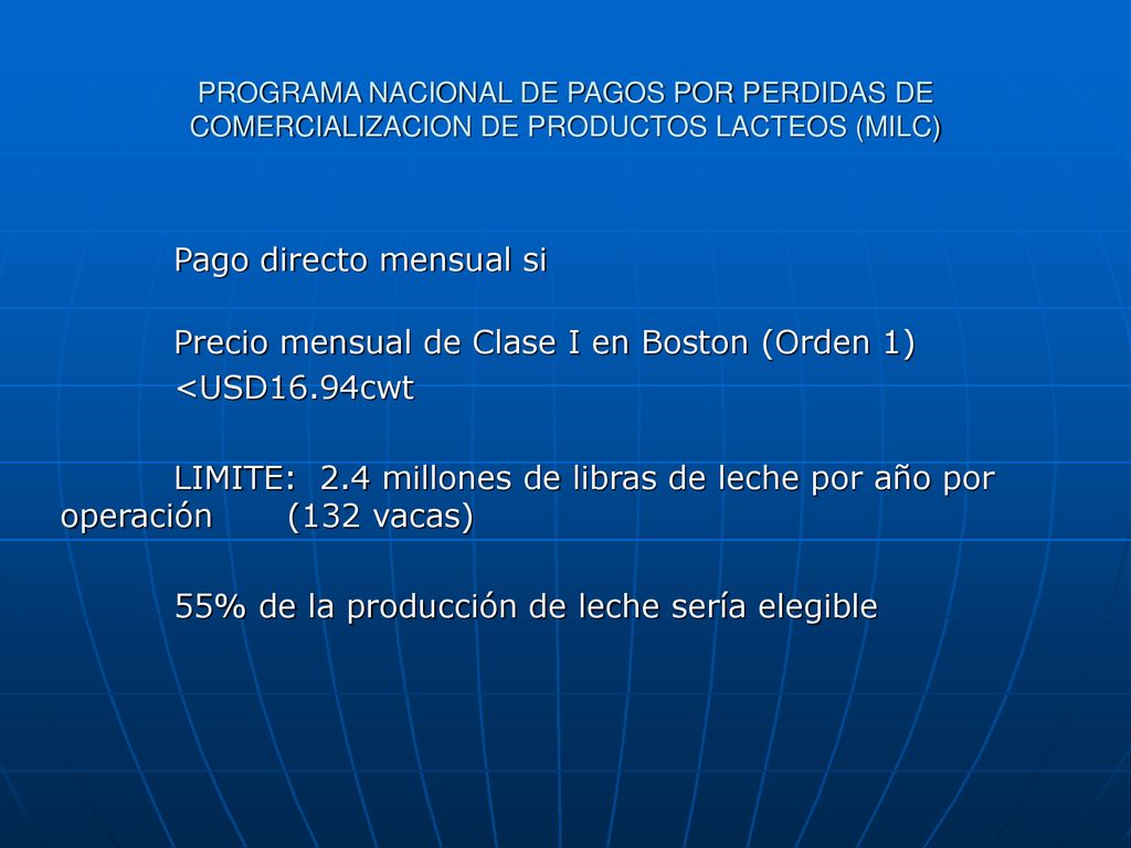 Pago directo mensual si Precio mensual de Clase I en Boston (Orden 1)