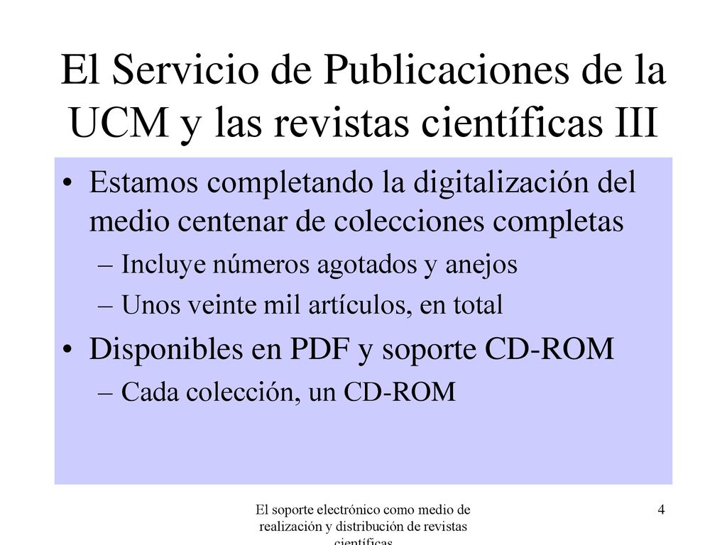 El Servicio de Publicaciones de la UCM y las revistas científicas III