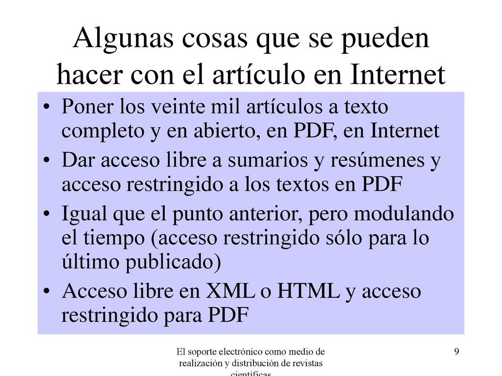 Algunas cosas que se pueden hacer con el artículo en Internet