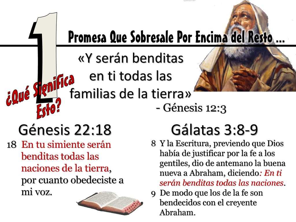 «Y serán benditas en ti todas las familias de la tierra»