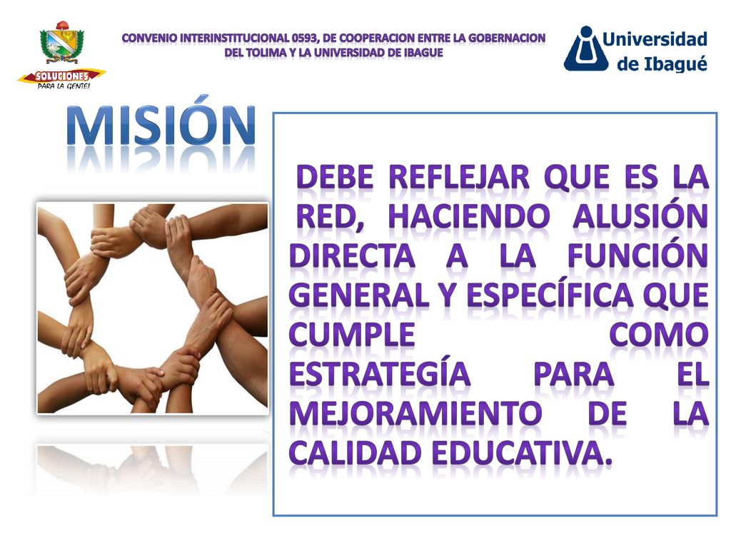 CONVENIO INTERINSTITUCIONAL 0593, DE COOPERACION ENTRE LA GOBERNACION DEL TOLIMA Y LA UNIVERSIDAD DE IBAGUE