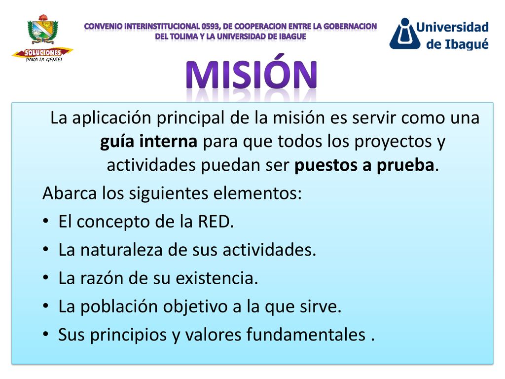 CONVENIO INTERINSTITUCIONAL 0593, DE COOPERACION ENTRE LA GOBERNACION DEL TOLIMA Y LA UNIVERSIDAD DE IBAGUE