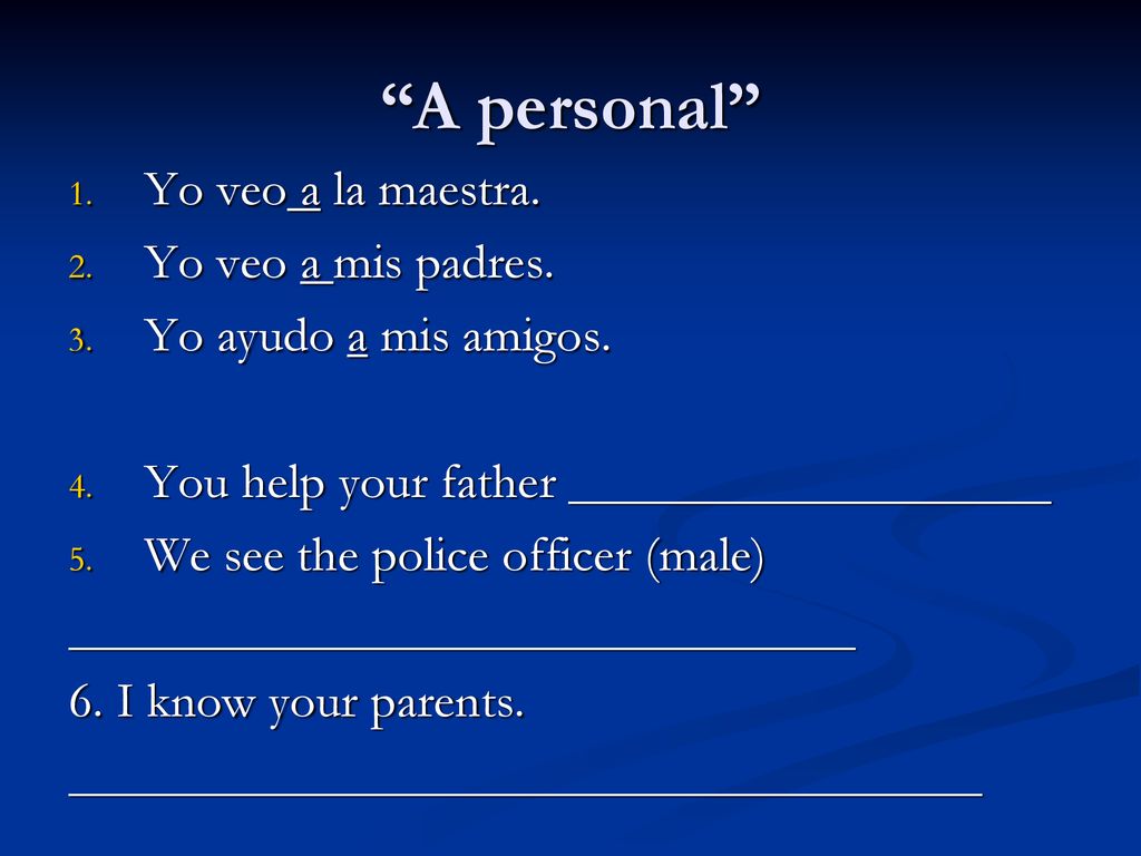 A personal Yo veo a la maestra. Yo veo a mis padres.