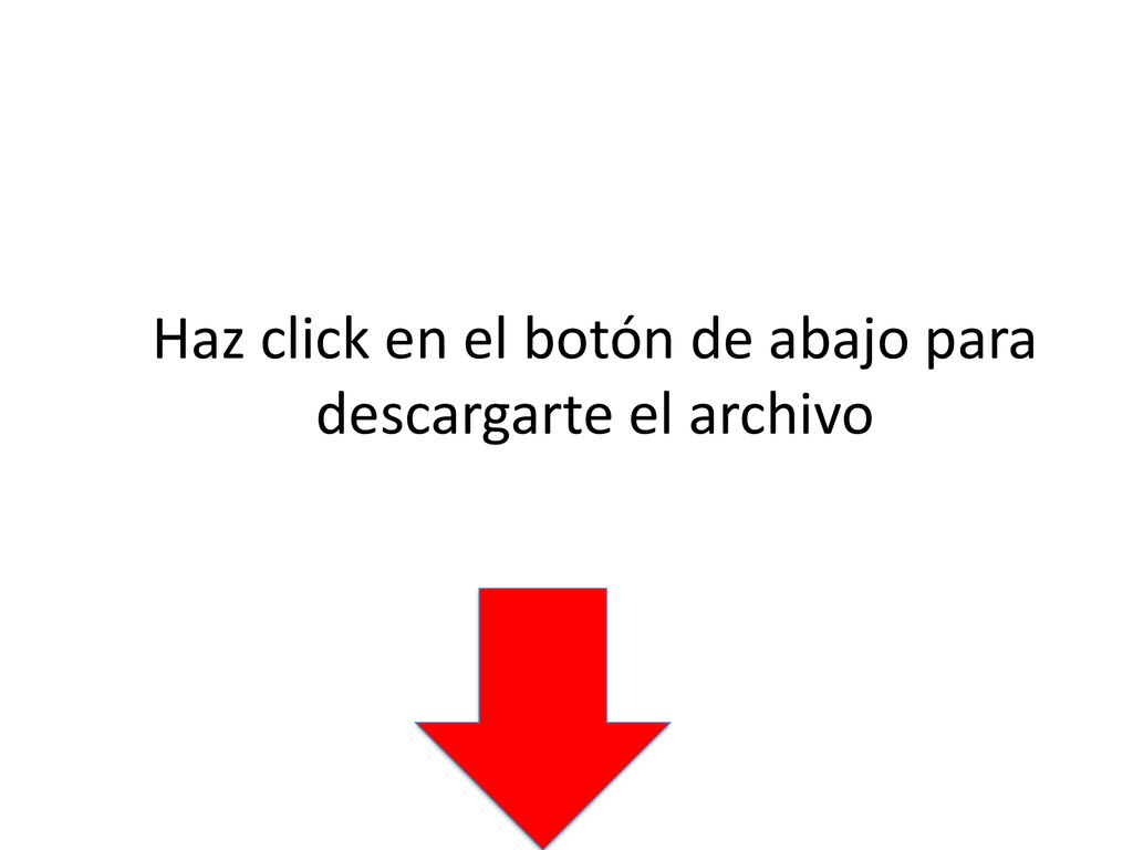 Haz click en el botón de abajo para descargarte el archivo