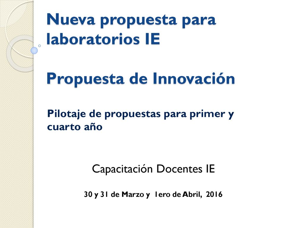 Nueva propuesta para laboratorios IE Propuesta de Innovación