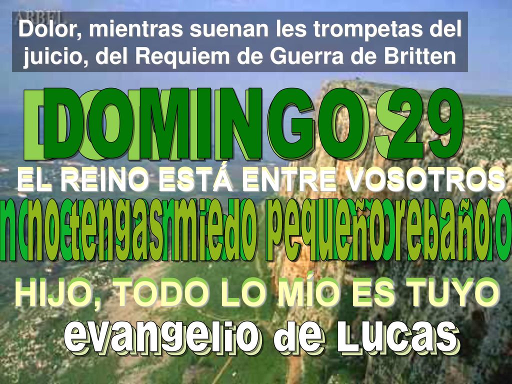HIJO, TODO LO MÍO ES TUYO HIJO, TODO LO MÍO ES TUYO