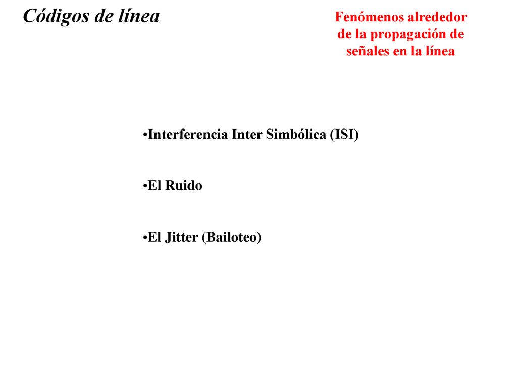 Fenómenos alrededor de la propagación de señales en la línea