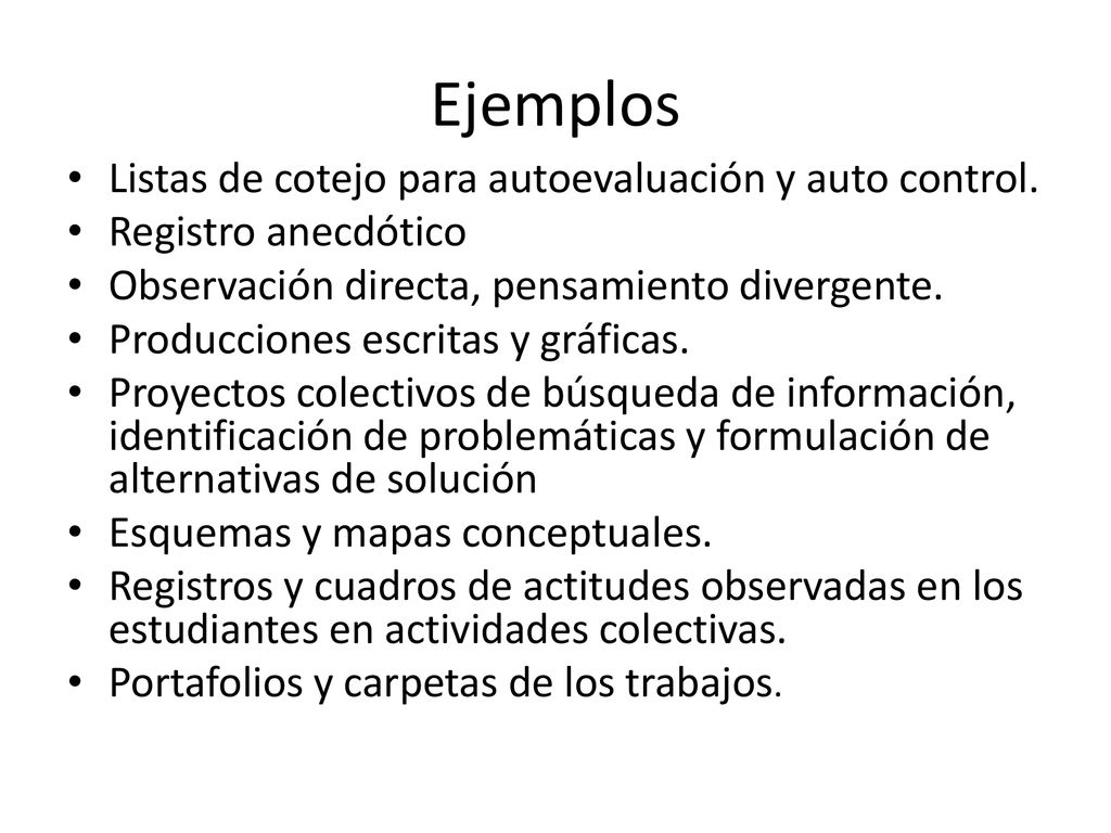 Ejemplos Listas de cotejo para autoevaluación y auto control.