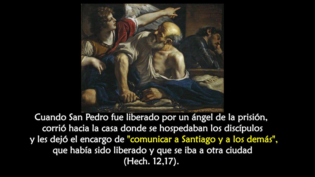 Cuando San Pedro fue liberado por un ángel de la prisión,